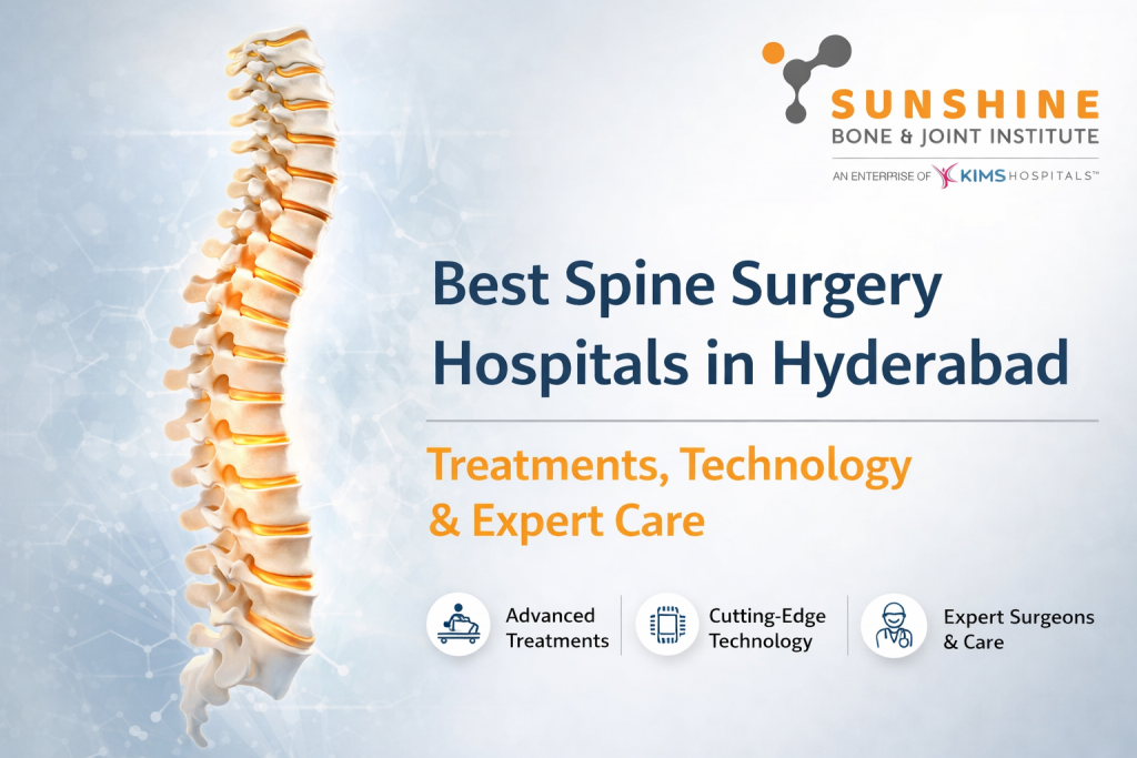 Best Spine Surgery Hospitals in Hyderabad | Expert Care & Advanced ...